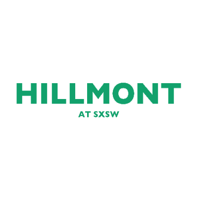 HILLMONT AT SXSW